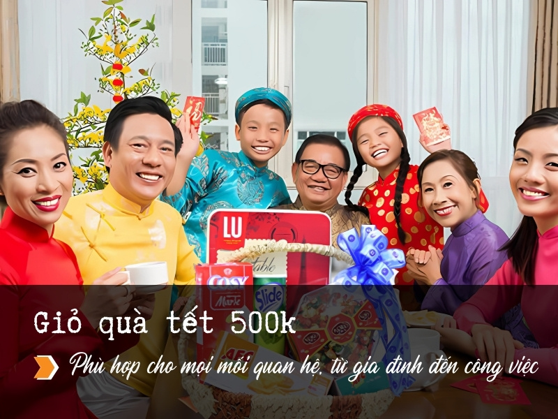 gio-qua-tet-500k-phu-hop-nhieu-moi-quan-he