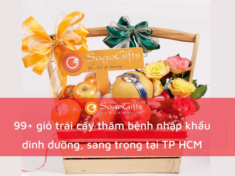 gio-trai-cay-tham-benh