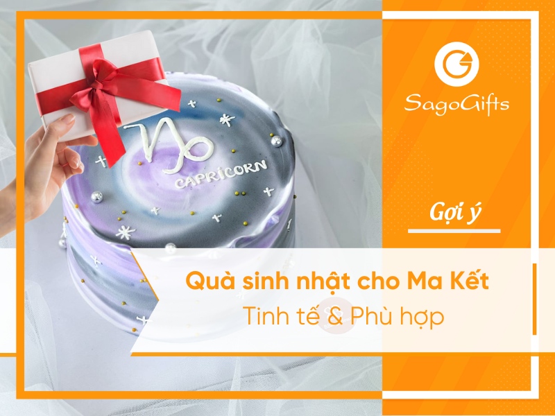 qua-sinh-nhat-cho-ma-ket