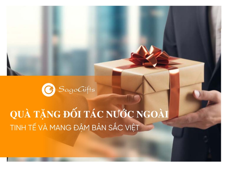 qua-tang-doi-tac-nuoc-ngoai