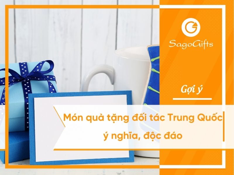 qua-tang-doi-tac-trung-quoc