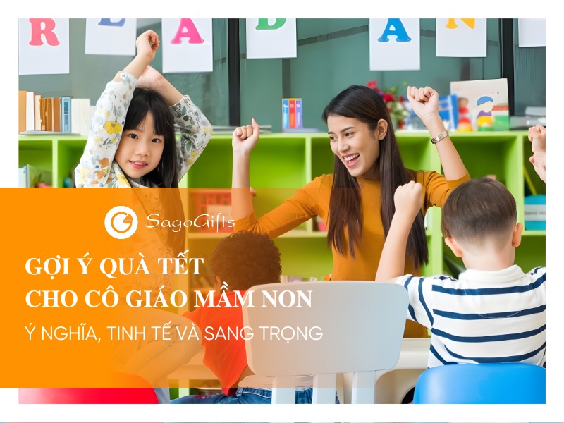 qua-tet-cho-co-giao-mam-non