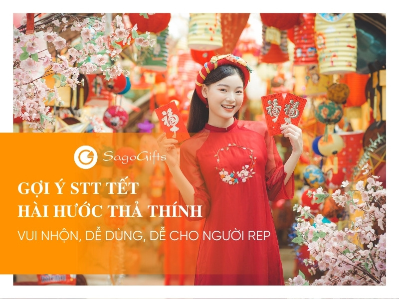 stt-tet-hai-huoc-tha-thinh