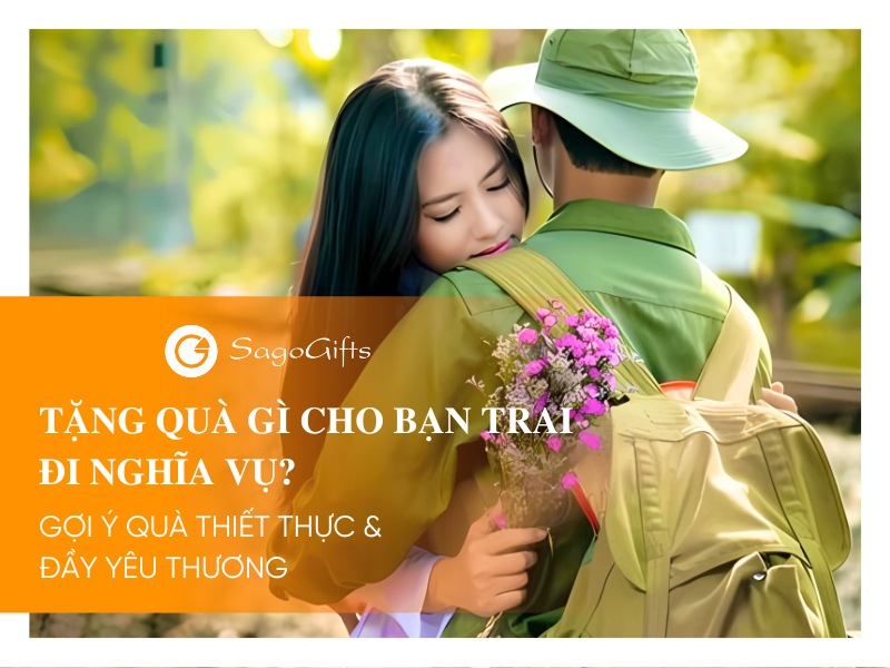tang-qua-gi-cho-ban-trai-di-nghia-vu