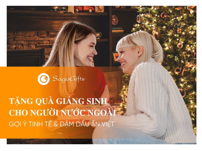 tang-qua-giang-sinh-cho-nguoi-nuoc-ngoai